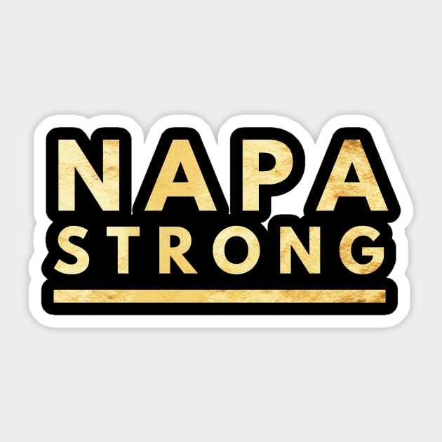 Napa Strong Pray for Napa Community Prayers for Shooting Victims Sticker by twizzler3b